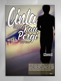 Image of Resensi - Cinta Jangan Kau Pergi