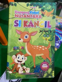 Image of Dongeng Fabel Nusantara Si kancil