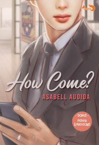 Image of How Come?