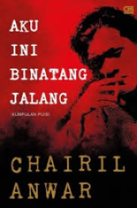 Image of Aku Ini Binatang Jalang
