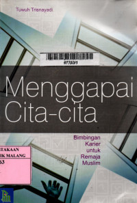 Image of Menggapai cita-cita : bimbingan karier untuk remaja muslim