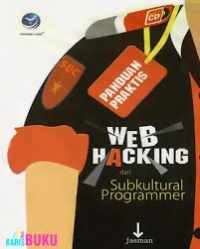 Image of Panduan praktis web hacking dari subkultural programmer