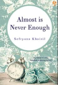 Image of Almost Is Never Enough