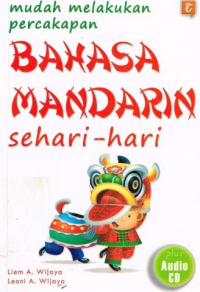 Image of Mudah Melakukan Percakapan Bahasa Mandarin Sehari-Hari
