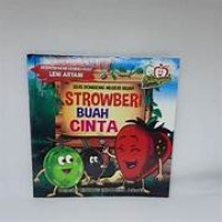Image of Seri Dongeng Negeri Buah; Strowberi Buah Cinta