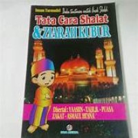 Image of BUKU TUNTUNAN UNTUK ANAK SHALEH; TATA CARA SHALAT DAN ZIARAH KUBUR