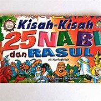 Image of Kisah-Kisah 25 Nabi dan Rasul