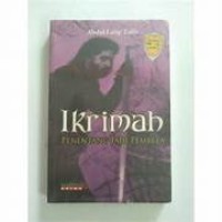 Image of Ikrimah : Penentang Jadi Pembela