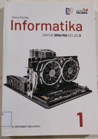 Image of INFORMATIKA : untuk sma/ma kelas x