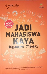 Image of Jadi Mahasiswa Kaya Kenapa Tidak!