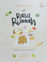 Image of Rasa Rumah : cita rasa masakan indonesia