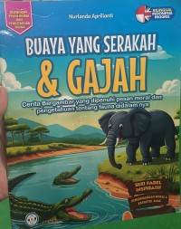 Image of Buaya yang Serakah & Gajah