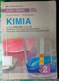 Image of Kimia : untuk sma/ma kelas xi kurikulum 2013 yang disempurnakan peminatan matematika dan ilmu pengetahuan alam