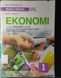 Image of EKONOMI : untuk sma/ma kelas x kurikulum 2013 yang disempurnakan kelompok peminatan