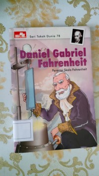 Image of Daniel Gabriel Fahrenheit penemu skala fahrenheit