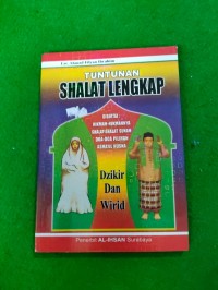 Image of Tuntunan Sholat Lengkap : Disertai Hikmah-Hikmahnya Shalat-Shalat Sunah Doa-Doa Pilihan Asma'ul Husna